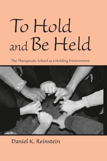 Daniel K. Reinstein - To Hold and Be Held, E-bok. Tillgänglighet: Lägg i varukorg