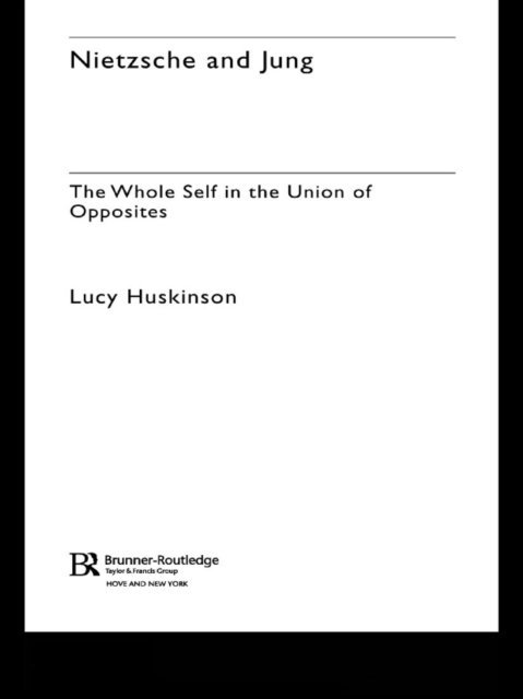 Lucy Huskinson - Nietzsche and Jung, E-bok