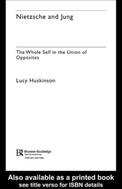 Lucy Huskinson - Nietzsche and Jung, E-bok