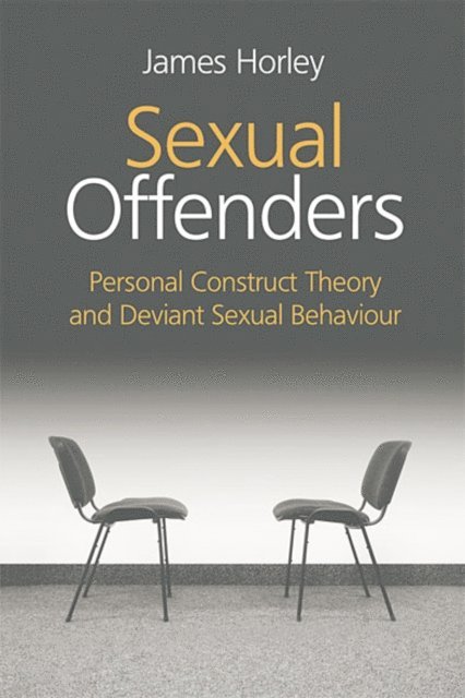 James Horley - Sexual Offenders, E-bok. Tillgänglighet: Lägg i varukorg