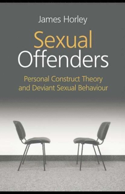 James Horley - Sexual Offenders, E-bok. Tillgänglighet: Lägg i varukorg