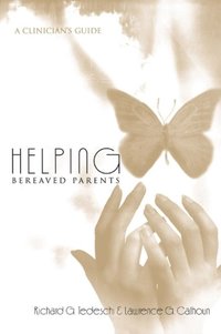 Helping Bereaved Parents