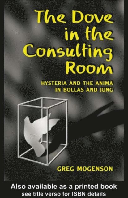 Greg Mogenson - Dove in the Consulting Room, E-bok
