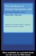 Handbook of Clinical Intervention with Young People who Sexually Abuse
