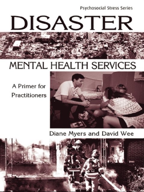 David Wee, Diane Myers - Disaster Mental Health Services, E-bok