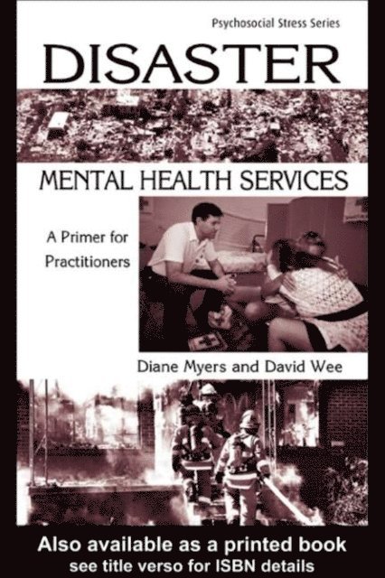David Wee, Diane Myers - Disaster Mental Health Services, E-bok