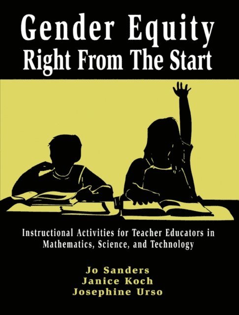 Josephine Urso, Janice Koch, Jo Sanders - Gender Equity Right From the Start, E-bok