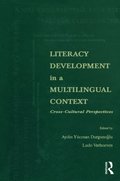 Literacy Development in A Multilingual Context