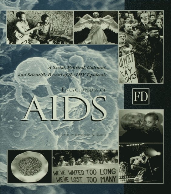 Raymond A. Smith - Encyclopedia of AIDS, E-bok