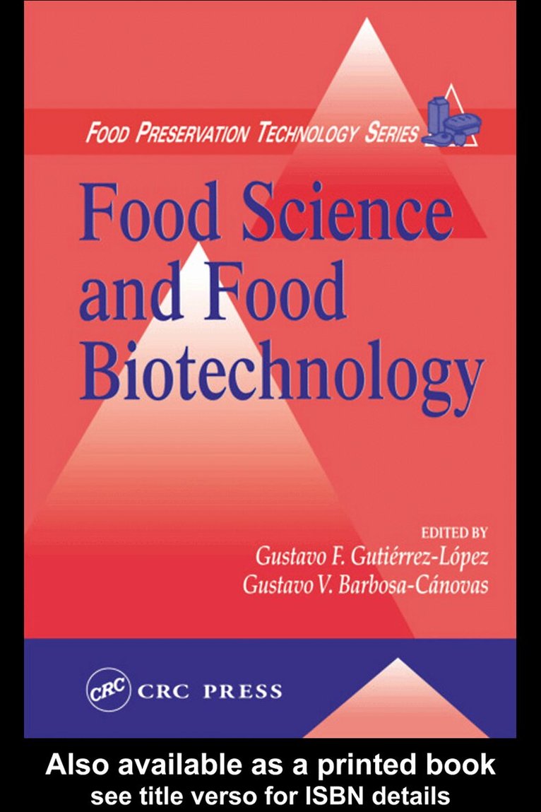 Gustavo F. Gutierrez-Lopez - Food Science and Food Biotechnology, E-bok