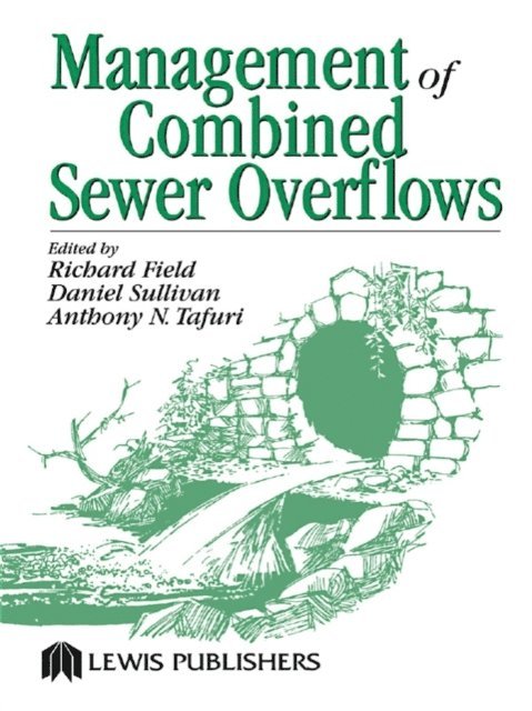 Anthony N. Tafuri, Daniel Sullivan, Richard Field - Management of Combined Sewer Overflows, E-bok