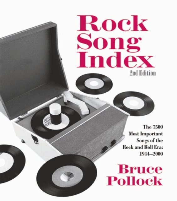 Bruce Pollock - Rock Song Index, E-bok