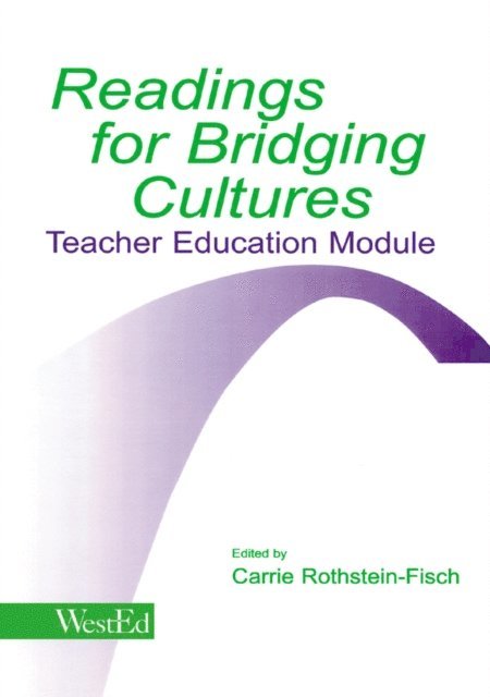 Carrie Rothstein-Fisch - Readings for Bridging Cultures, E-bok