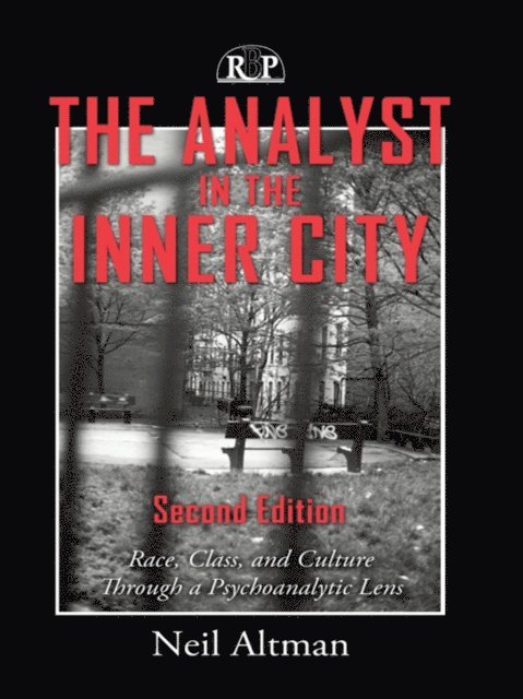 Neil Altman - Analyst in the Inner City, E-bok