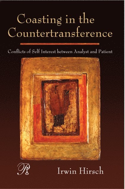 Irwin Hirsch - Coasting in the Countertransference, E-bok