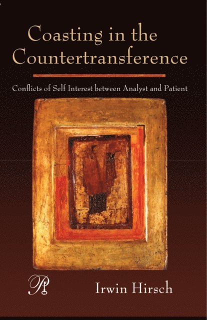 Irwin Hirsch - Coasting in the Countertransference, E-bok