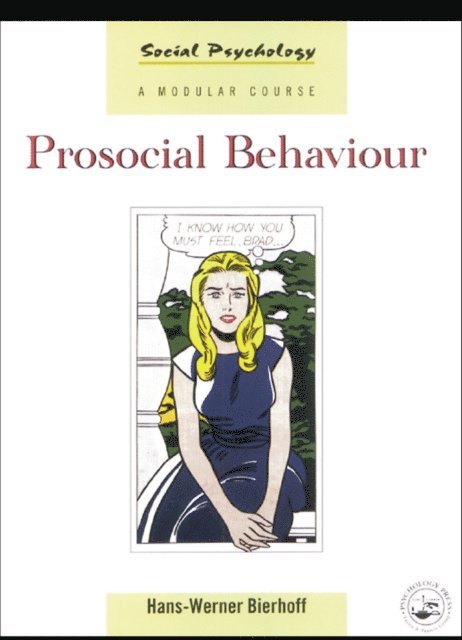 Hans-Werner Bierhoff - Prosocial Behaviour, E-bok