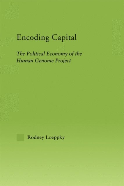 Rodney Loeppky - Encoding Capital, E-bok