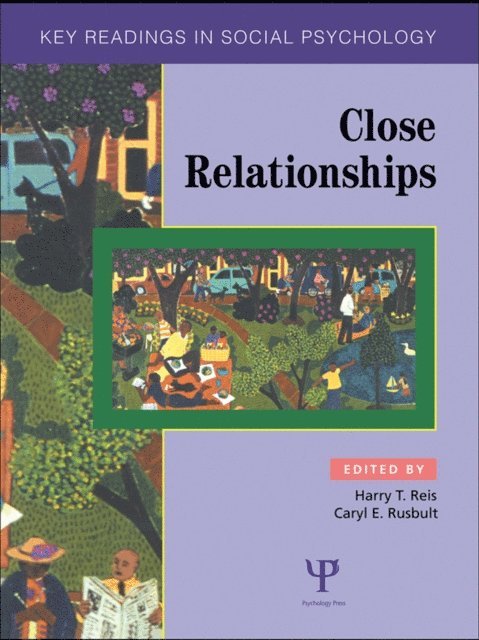Caryl E. Rusbult, Harry T. Reis - Close Relationships, E-bok