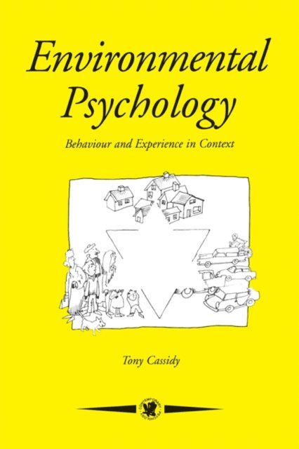 Tony Cassidy - Environmental Psychology, E-bok