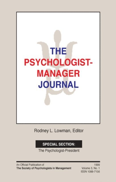 Rodney L. Lowman - Psychologist-Manager Journal, E-bok