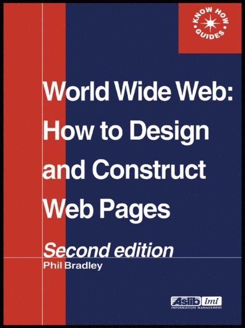 Phil Bradley - World Wide Web, E-bok