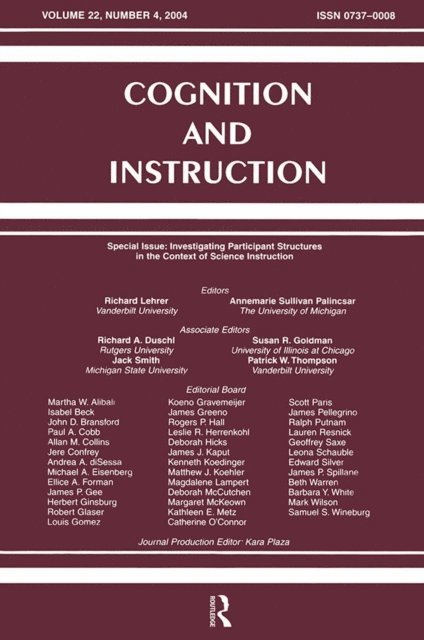 Annemarie Sulli Palincsar, Richard Lehrer - Investigating Participant Structures in the Context of Science Instruction, E-bok