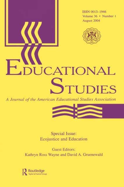 David A. Gruenewald, Kathryn Ross Wayne - Ecojustice and Education, E-bok