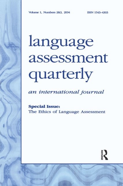Alan Davies - Ethics of Language Assessment, E-bok