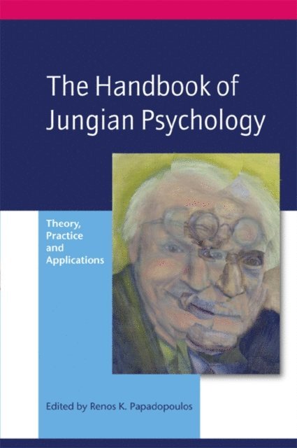 Renos K. Papadopoulos - Handbook of Jungian Psychology, E-bok