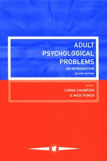 Michael Power, Lorna Champion - Adult Psychological Problems, E-bok