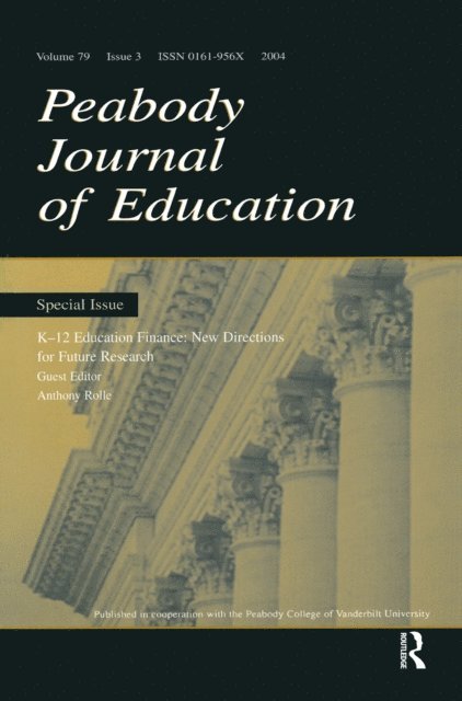 Anthony Rolle - K-12 Education Finance, E-bok