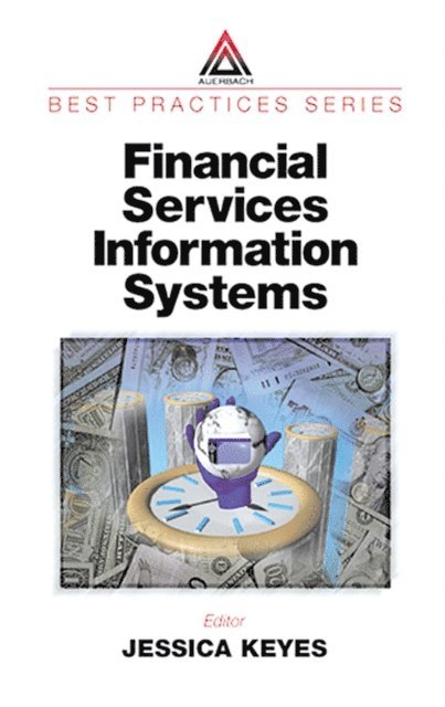 Jessica Keyes - Financial Services Information Systems, E-bok
