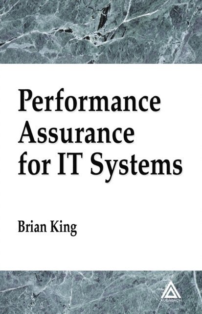 Brian King - Performance Assurance for IT Systems, E-bok