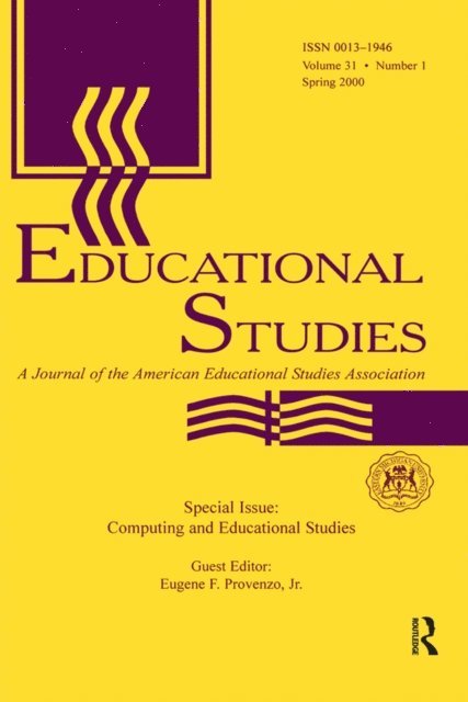 Jr. Eugene F. Provenzo - Computing and Educational Studies, E-bok