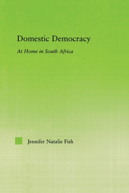 Jennifer Fish - Domestic Democracy, E-bok