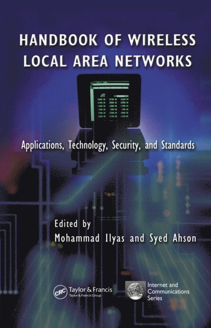 Syed A. Ahson, Mohammad Ilyas - Handbook of Wireless Local Area Networks, E-bok