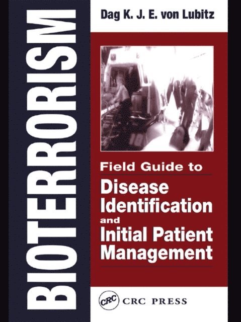Dag K.J.E. von Lubitz - Bioterrorism, E-bok