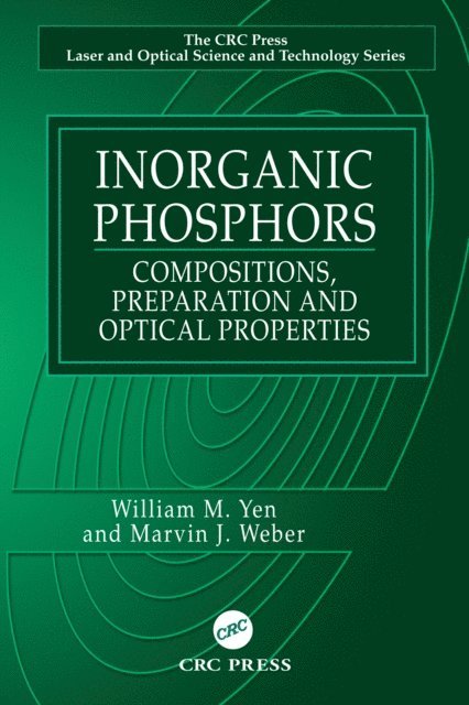 Marvin J. Weber, William M. Yen - Inorganic Phosphors, E-bok