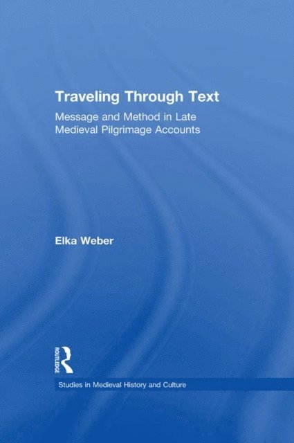 Elka Weber - Traveling Through Text, E-bok