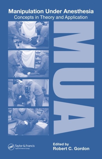 Robert C. Gordon - Manipulation Under Anesthesia, E-bok