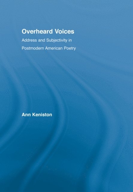 Ann Keniston - Overheard Voices, E-bok