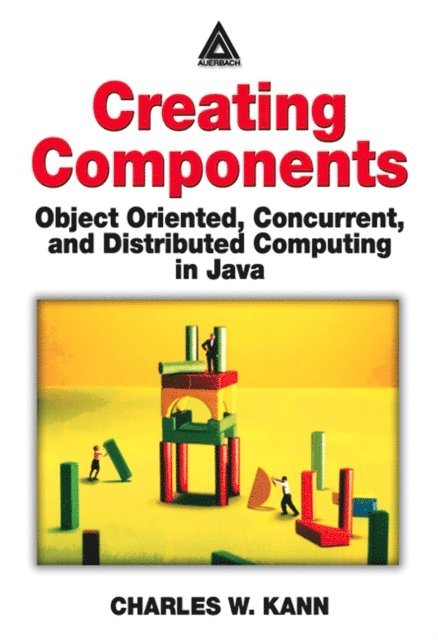 Charles W. Kann - Creating Components, E-bok. Tillgänglighet: Lägg i varukorg