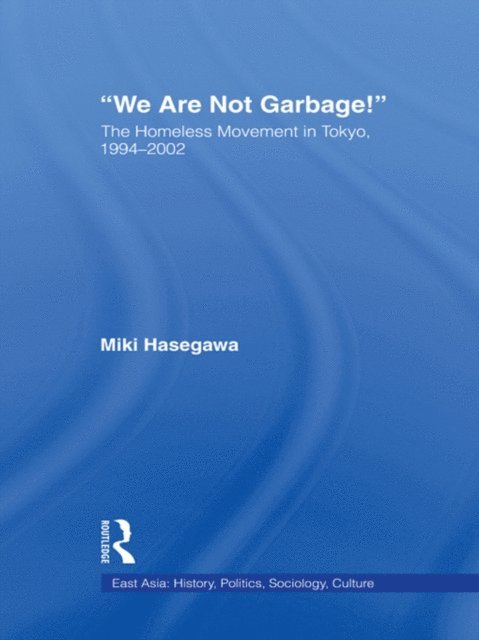 Miki Hasegawa - We Are Not Garbage!, E-bok