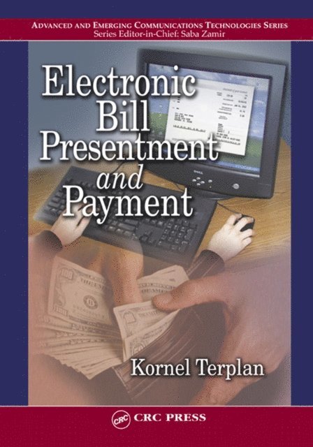 Kornel Terplan - Electronic Bill Presentment and Payment, E-bok