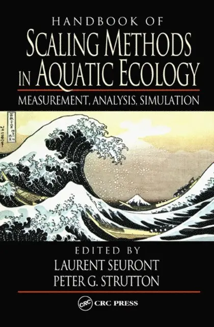 Peter G. Strutton, Laurent Seuront - Handbook of Scaling Methods in Aquatic Ecology, E-bok. Tillgänglighet: Lägg i varukorg