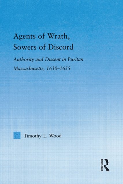 Timothy L. Wood - Agents of Wrath, Sowers of Discord, E-bok