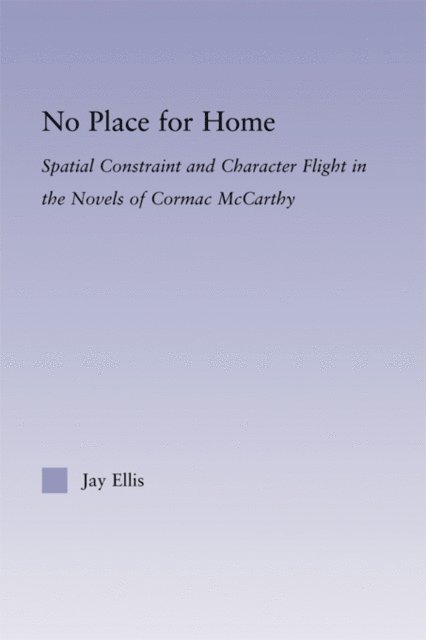 Jay Ellis - No Place for Home, E-bok