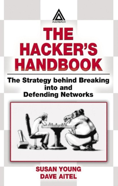 Dave Aitel, Susan Young - Hacker's Handbook, E-bok