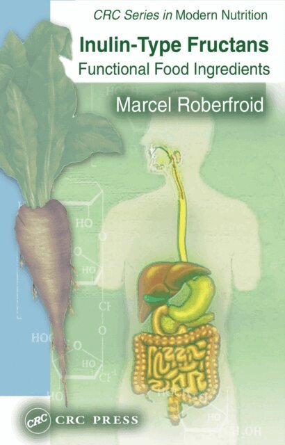Marcel Roberfroid - Inulin-Type Fructans, E-bok